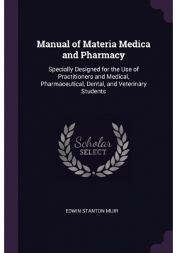 Manual of Materia Medica and Pharmacy
