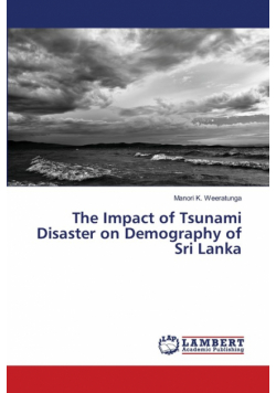 The Impact of Tsunami Disaster on Demography of Sri Lanka