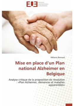Mise en place d un plan national alzheimer en belgique