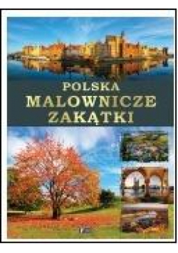 Polska malownicze zakątki