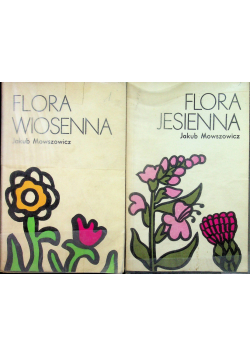 Flora wiosenna tom 1 i 2
