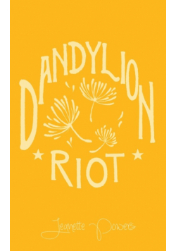Dandylion Riot