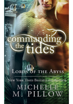 Commanding the Tides