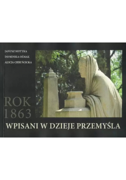Wpisani w dzieje przemyśla Rok 1863