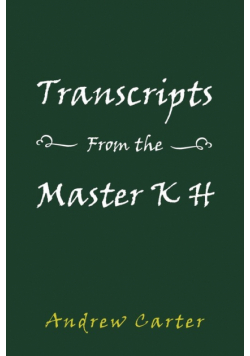 Transcripts From the Master K H