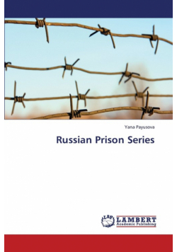 Russian Prison Series