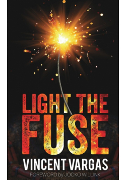 Light The Fuse