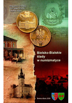 Bielsko Bialskie ślady w numanizmatyce