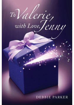 To Valerie, with Love, Jenny