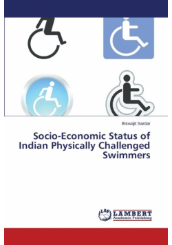 Socio-Economic Status of Indian Physically Challenged Swimmers