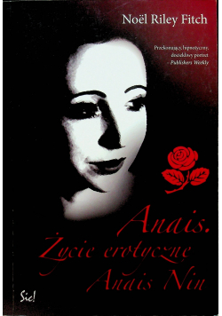 Anais Życie erotyczne Anais Nin