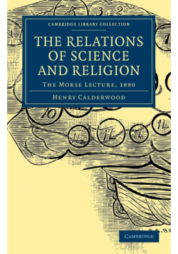 The Relations of Science and Religion