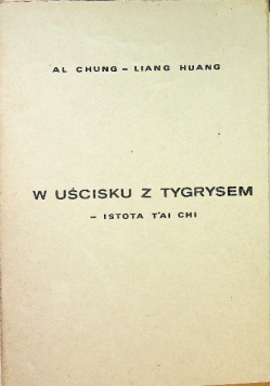W uścisku z tygrysem