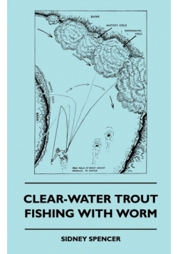 Clear-Water Trout Fishing With Worm