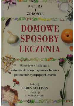 Domowe sposoby leczenia