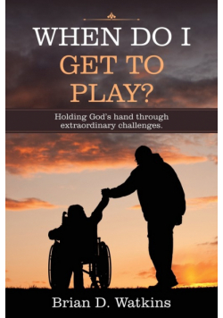 When Do I Get to Play?