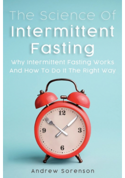 The Science Of Intermittent Fasting