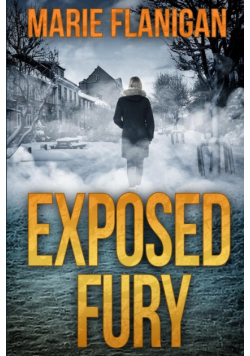 Exposed Fury
