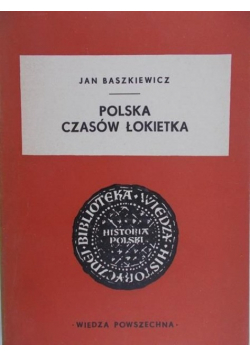 Polska Czasów Łokietka