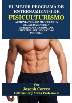 El Mejor Programa De  Entrenamiento De Fisiculturismo