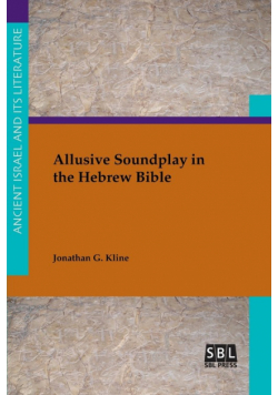 Allusive Soundplay in the Hebrew Bible
