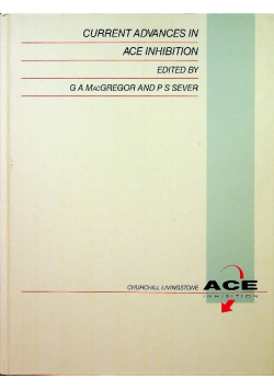 Current advances in ace inhibition