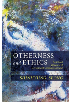 Otherness and Ethics