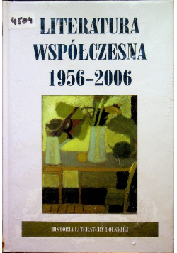 Literatura współczesna 1956 2006  historia literatury