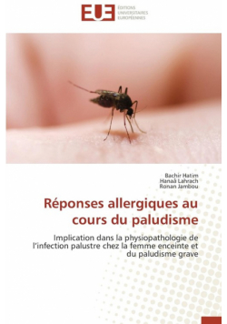 Réponses allergiques au cours du paludisme