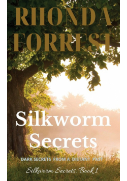 Silkworm Secrets - Dark Secrets from a Distant Past