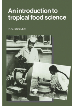 An Introduction to Tropical Food Science