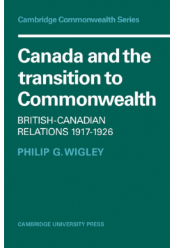 Canada and the Transition to Commonwealth