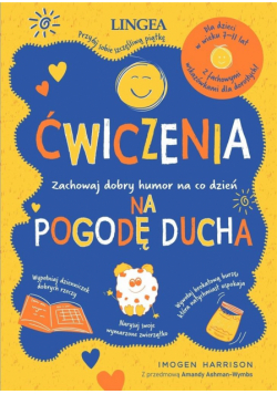 Ćwiczenia na pogodę ducha