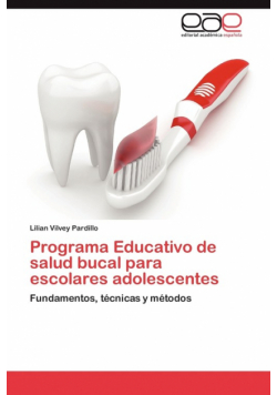 Programa Educativo de Salud Bucal Para Escolares Adolescentes