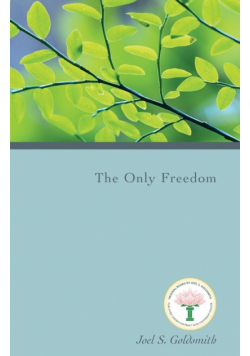 The Only Freedom