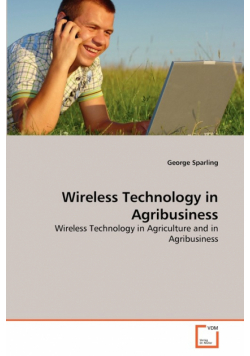 Wireless Technology in Agribusiness