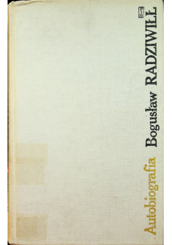 Radziwiłł Autobiografia