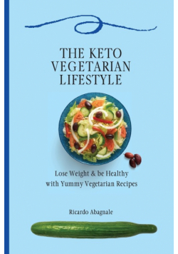 The Keto Vegetarian Lifestyle