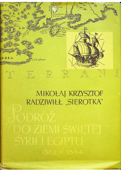 Podróż do Ziemi Świętej Syrii i Egiptu 1582 - 1584