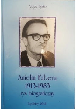 Anielin Fabera 1913-1983