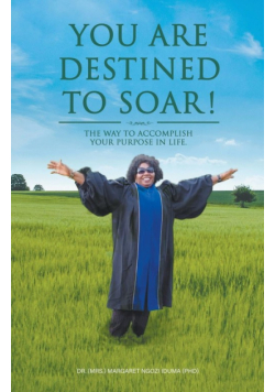 You Are Destined To Soar!