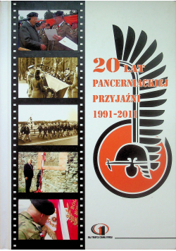 20 lat pancerniackiej przyjaźni 1991 2011
