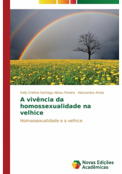 A vivência da homossexualidade na velhice
