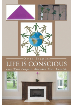 Life Is Conscious