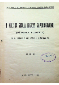 I miejska stacja higjeny zapobiegawczej  1929 r