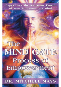 The Mind Gate Process of Empowerment