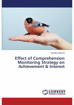 Effect of Comprehension Monitoring Strategy on Achievement & Interest