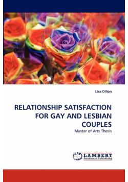 Relationship Satisfaction for Gay and Lesbian Couples