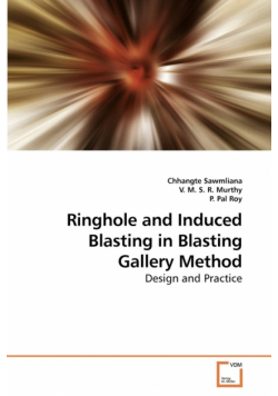 Ringhole and Induced Blasting in Blasting Gallery Method