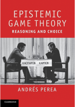 Epistemic Game Theory